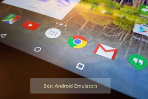 Emulators for Android